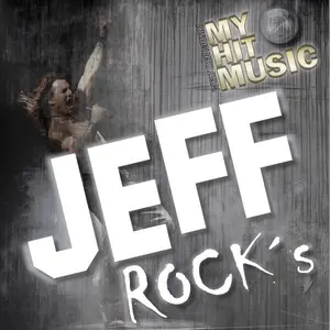 Myhitmusic - JEFF ROCKs